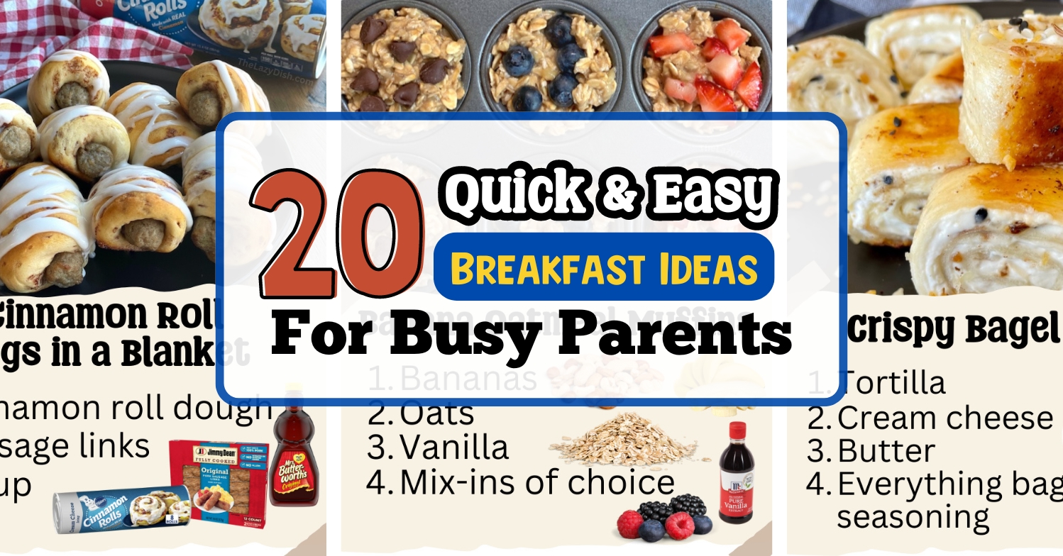 20 Quick And Easy Breakfast Ideas For Busy Parents - Kids Kubby